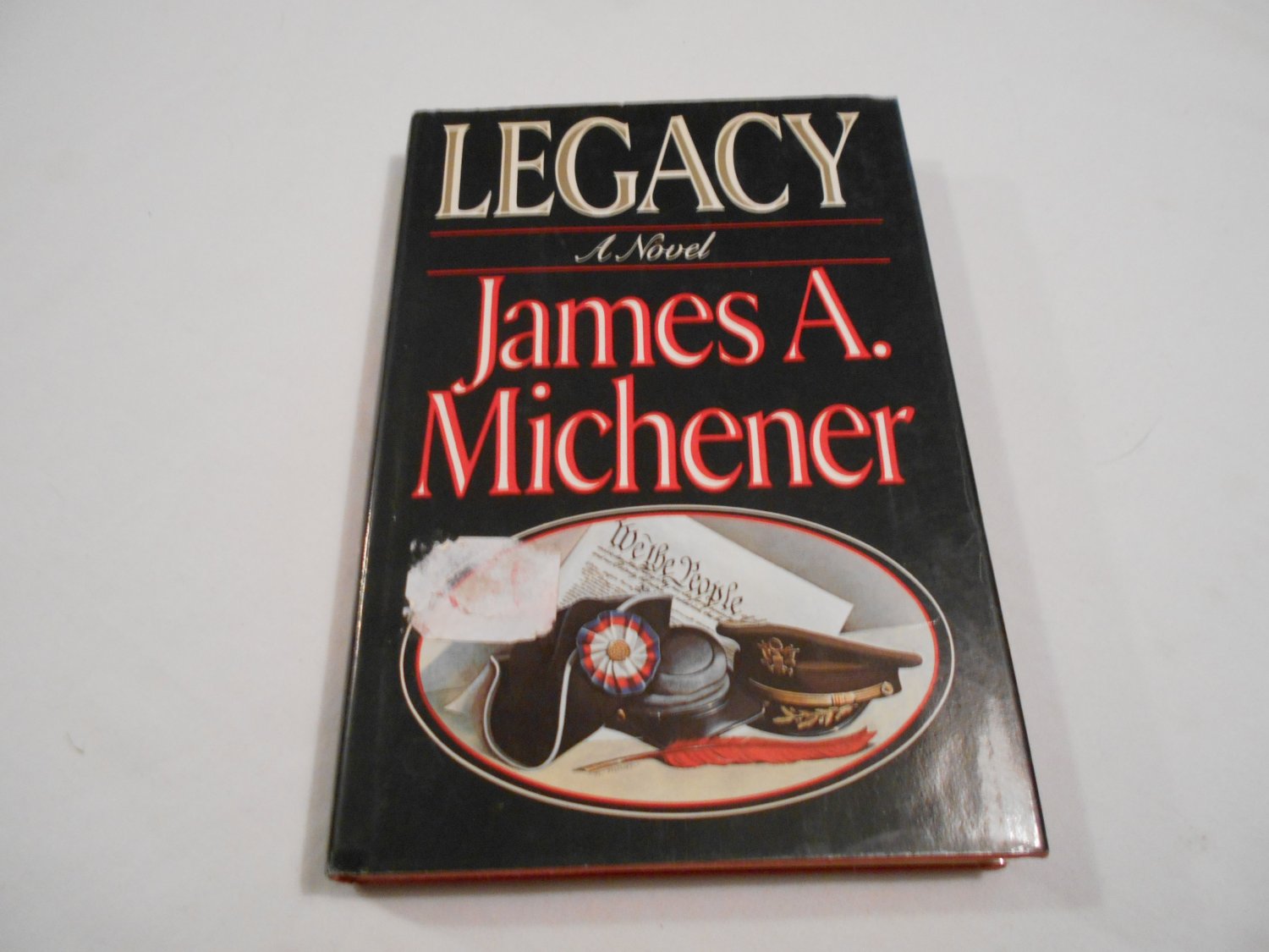 Legacy a Novel by James A. Michener (1987) (RCC1) Historical Fiction