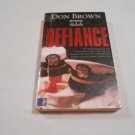 Defiance by Don Brown (2007) (R32b6) Navy Justice #3, Zondervan PB Defiance by Don Brown (2007) (R32b6) Navy Justice #3, Zondervan PB