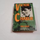 Victor Charlie: The Face of War in Vietnam by Kuno Knoebl (1967) (R33c7) Frederick A Praeger HC Victor Charlie: The Face of War in Vietnam by Kuno Knoebl (1967) (R33c7) Frederick A Praeger HC