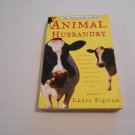 Animal Husbandry by Laura Zigman (2001) (R34c3) Delta PB