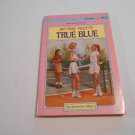 True Blue by Suzanne Weyn (1991) (R34c1) Sitting Pretty #2, Troll Associates PB True Blue by Suzanne Weyn (1991) (R34c1) Sitting Pretty #2, Troll Associates PB