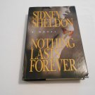 Nothing Lasts Forever by Sidney Sheldon (1994) (L23c10) William Morrow and Company HC Nothing Lasts Forever by Sidney Sheldon (1994) (L23c10) William Morrow and Company HC