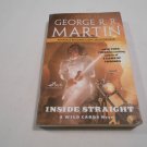 Inside Straight by George R. R. Martin (2008) (B6) Wild Cards #18, Sci-Fi, Advance Reading Copy
