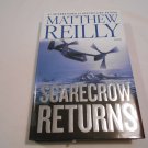 Scarecrow Returns by Matthew Reilly (2012) (R71a1) Shane Schofield #4, Simon & Schuster HC