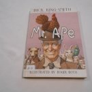 Mr. Ape by Dick King-Smith (1999) (L24d8) Scholastic Inc. PB Mr. Ape by Dick King-Smith (1999) (L24d8) Scholastic Inc. PB