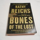 Bones of the Lost by Kathy Reichs (2013) (L71a7) Temperance Brennan #16, Scribner PB Bones of the Lost by Kathy Reichs (2013) (L71a7) Temperance Brennan #16, Scribner PB