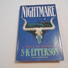 Nightmare by S.K. Epperson (1992) (R32b2) Donal I. Fine Inc HC