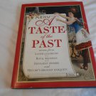 A Taste of the Past by John Lane (2004) (L41a5) David & Charles HC