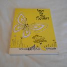 Hope for the Flowers by Trina Paulus (1972) (L42a8) A Newman Book, Paulist Press PB Hope for the Flowers by Trina Paulus (1972) (L42a8) A Newman Book, Paulist Press PB