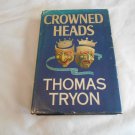 Crowned Heads by Thomas Tryon (1976) (G2A1) Contemporary Fiction