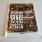 The Civil War Day By Day by Philip R.N. Katcher (2010) (R52b2) Chartwell Books Inc HC