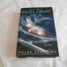 Iron Gray Sea by Taylor Anderson (2012) (L32b10) Destroyermen #7, A ROC Book HC Iron Gray Sea by Taylor Anderson (2012) (L32b10) Destroyermen #7, A ROC Book HC