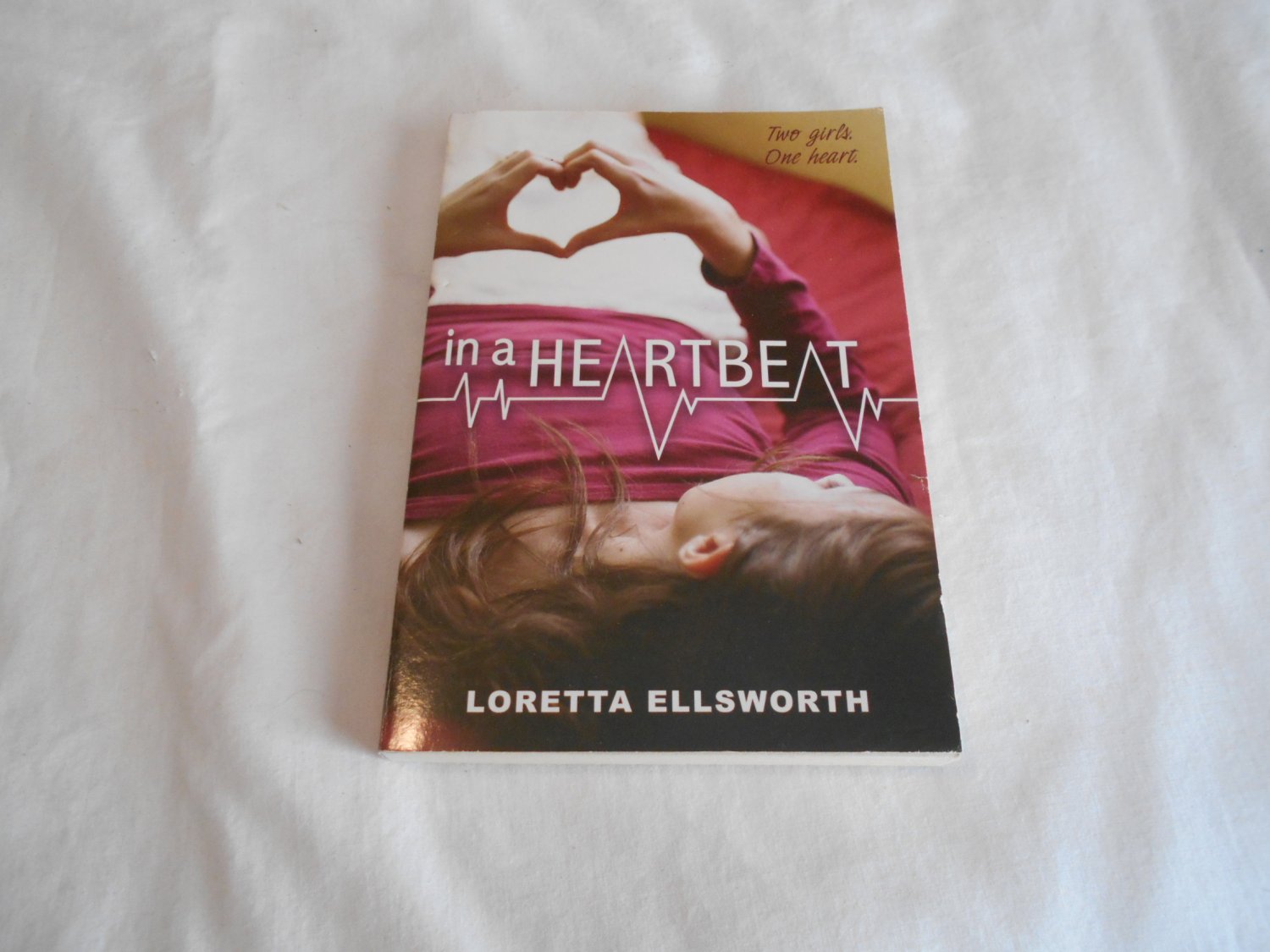 In a Heartbeat by Loretta Ellsworth