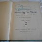 Discovering Our World Science for the Middle Grades by Wilbur L. Beauchamp (1947) (R41a7) HC