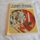 Candle Making and Decorations by Valerie Janitch (1973) (L43c7) Hamlyn HC Candle Making and Decorations by Valerie Janitch (1973) (L43c7) Hamlyn HC