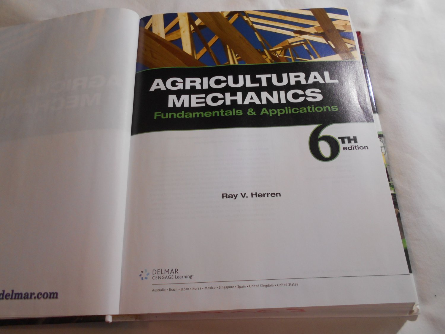 Agricultural Mechanics Fundamentals & Applications by Ray V. Herren