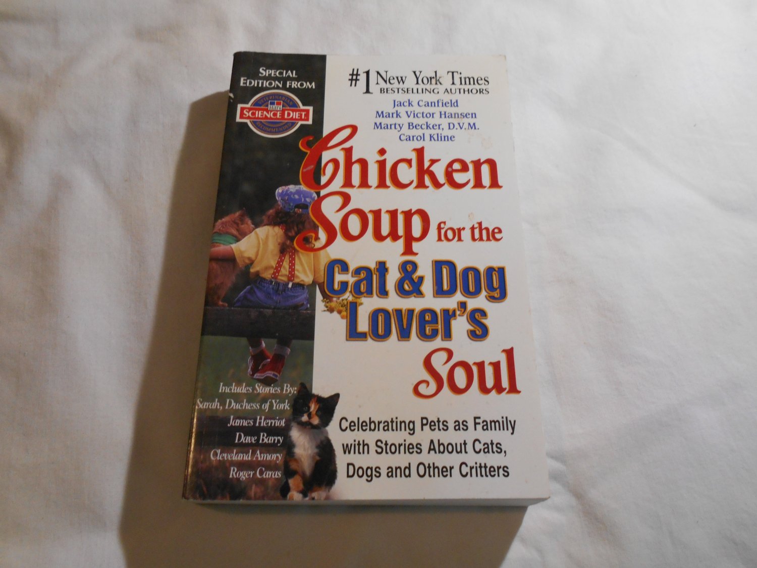 Chicken Soup for the Cat and Dog Lover's Soul Jack Canfield, Hansen