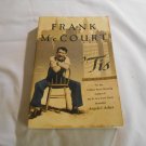 'Tis: A Memoir by Frank McCourt (1999) (L31a7) Scribner PB