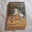 The Happy Hollisters and the Ghost Horse Mystery by Jerry West (1965) (85) Happy Hollisters #29