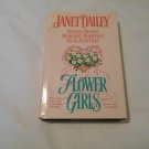 Flower Girls by Janet Dailey, Beverly Beaver, Margaret Brownley, Ruth Jean Dale 1996/L22b6 4-in1 HC