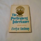 The Poellenberg Inheritance by Evelyn Anthony (1972) (L22b6) Coward McCann & Geoghegan HC The Poellenberg Inheritance by Evelyn Anthony (1972) (L22b6) Coward McCann & Geoghegan HC