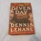The Given Day by Dennis Lehane (2008) (115) Coughlin #1, Historical Crime