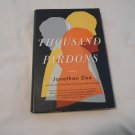 A Thousand Pardons by Jonathan Dee (2013) (L31a4) Random House First Edition HC A Thousand Pardons by Jonathan Dee (2013) (L31a4) Random House First Edition HC