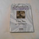 Extraordinary Togetherness by Sari Harraar, Julia VanTine (1999) (115) Guide Love, Sex, Intimacy