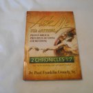 Ask Me For Anything by Dr Paul Franklin Crouch (2015) (128) Biblical Principles