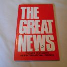 The Great News The New Testament New International Version (1984) (L24d3) PB The Great News The New Testament New International Version (1984) (L24d3) PB