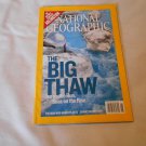 National Geographic Vol. 211 No. 6 June 2007 The Big Thaw Ice on the Run (BCD3)