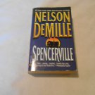 Spencerville by Nelson DeMille (1998) (R25a6) Warner Books PB