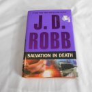Salvation in Death by J.D. Robb, Nora Roberts (2008) (L22b3) In Death #27, G. P. Putnam's Sons HC