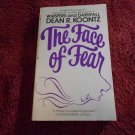 The Face of Fear by Dean Koontz (1985) (R22a8) Nkui Berkley Books September 1985 PB The Face of Fear by Dean Koontz (1985) (R22a8) Nkui Berkley Books September 1985 PB
