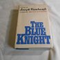 The Blue Knight by Joseph Wambaugh 1972/R33c7 Little Brown and Company BCE Atlantic Monthly Press HC