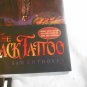 The Black Tattoo by Sam Enthoven (2006) (L21a2) Razorbill HC
