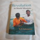 Revolution in World Missions by K.P. Yohannan (2008) (L62b2) GFA PB Revolution in World Missions by K.P. Yohannan (2008) (L62b2) GFA PB