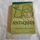 Know Your Antiques by Ralph Kovel, Terry Kovel (1972) (L24d11) Crown Publishers HC