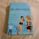 Make Him Look Good by Alisa Valdes (2006) (L31a8) St. Martin's Press First Edition SIGNED HC Make Him Look Good by Alisa Valdes (2006) (L31a8) St. Martin's Press First Edition SIGNED HC