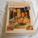 That's Entertaining: Celebrations For All Seasons by Yvonne Young Tarr (1987) (156)