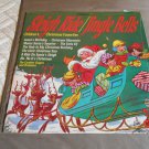Sleigh Ride / Jingle Bells The Caroleer Singers* And Orchestra 12" Record Album SX 1716 Diplomat