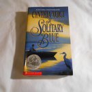 A Solitary Blue by Cynthia Voigt (1993) (R22a3) Tillerman Cycle #3, Scholastic May 1993 PB A Solitary Blue by Cynthia Voigt (1993) (R22a3) Tillerman Cycle #3, Scholastic May 1993 PB