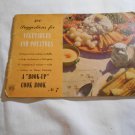 400 Suggestions For Vegetables and Potatoes (1943) (GR2r2) Hook Up Cookbook #7, Dell Publishing PB