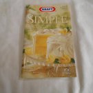 Deliciously Simple Recipes Easter, Spring (1998) (GR2r3) Kraft Better Your Home Series Cookbook, PB Deliciously Simple Recipes Easter, Spring (1998) (GR2r3) Kraft Better Your Home Series Cookbook, PB