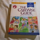 The Care Wise Guide: Self Care From Head To Toe by CareWise Inc. (1999) (176)