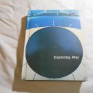 The New Open Highways: Exploring Afar by Ida Mae (1973) (176) Textbook, Volume 9