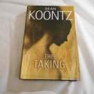The Taking by Dean Koontz (2004) (R32b9) Bantam Books HC The Taking by Dean Koontz (2004) (R32b9) Bantam Books HC