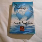 The Challenge, How to Find God by Greg Laurie (1996) (L34d7) Worldwide Challenge PB The Challenge, How to Find God by Greg Laurie (1996) (L34d7) Worldwide Challenge PB