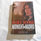 Midnight in Madrid by Noel Hynd (2009) (R34c9) The Russian Trilogy #2, Zondervan PB Midnight in Madrid by Noel Hynd (2009) (R34c9) The Russian Trilogy #2, Zondervan PB