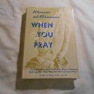 Whosoever and Whatsoever When You Pray by John R. Rice (1970) (R34c4) Sword of the Lord Pub HC Whosoever and Whatsoever When You Pray by John R. Rice (1970) (R34c4) Sword of the Lord Pub HC